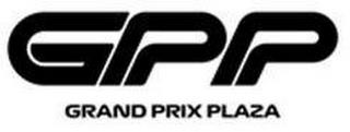 GPP GRAND PRIX PLAZA trademark