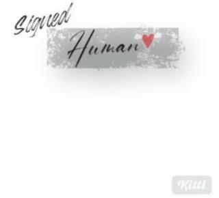 SIGNED HUMAN KITTL trademark