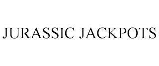 JURASSIC JACKPOTS trademark