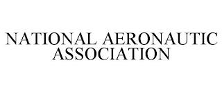 NATIONAL AERONAUTIC ASSOCIATION trademark