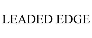 LEADED EDGE trademark