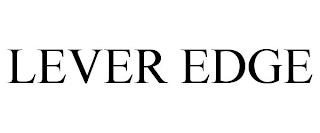 LEVER EDGE trademark