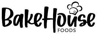 BAKEHOUSE FOODS trademark