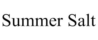 SUMMER SALT trademark