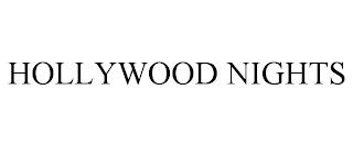 HOLLYWOOD NIGHTS trademark