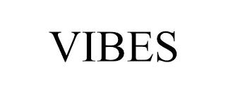 VIBES trademark