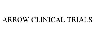 ARROW CLINICAL TRIALS trademark