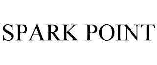 SPARK POINT trademark