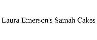 LAURA EMERSON'S SAMAH CAKES trademark