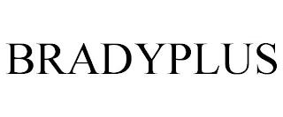 BRADYPLUS trademark