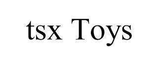 TSX TOYS trademark