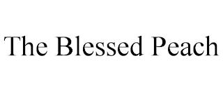 THE BLESSED PEACH trademark