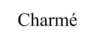 CHARMÉ trademark