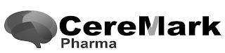 CEREMARK PHARMA trademark