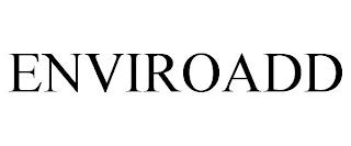 ENVIROADD trademark