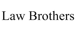 LAW BROTHERS trademark