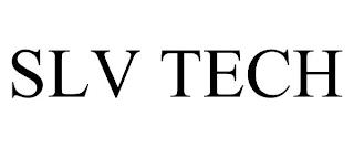 SLV TECH trademark