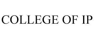 COLLEGE OF IP trademark