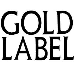 GOLD LABEL trademark