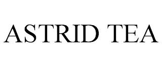 ASTRID TEA trademark