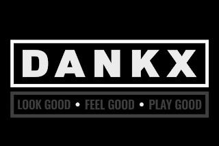 DANKX LOOKS GOOD· FEEL GOOD· PLAY GOOD trademark