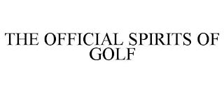 THE OFFICIAL SPIRITS OF GOLF trademark