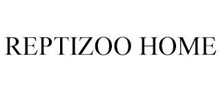 REPTIZOO HOME trademark