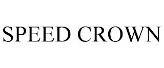 SPEED CROWN trademark