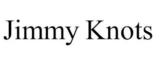 JIMMY KNOTS trademark