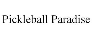 PICKLEBALL PARADISE trademark