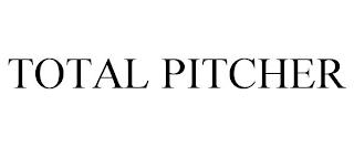 TOTAL PITCHER trademark