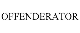 OFFENDERATOR trademark