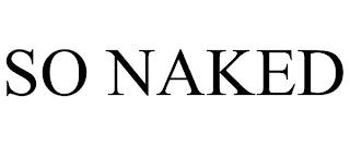 SO NAKED trademark