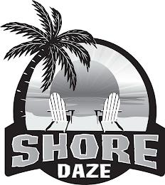 SHORE DAZE trademark