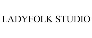 LADYFOLK STUDIO trademark