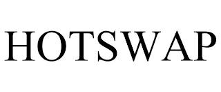 HOTSWAP trademark