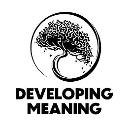 DEVELOPING MEANING trademark