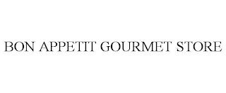 BON APPETIT GOURMET STORE trademark