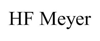 HF MEYER trademark