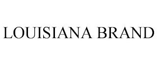 LOUISIANA BRAND trademark