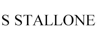 S STALLONE trademark