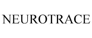 NEUROTRACE trademark