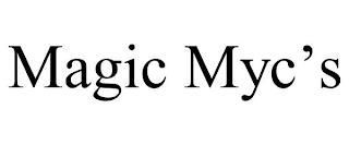 MAGIC MYC'S trademark