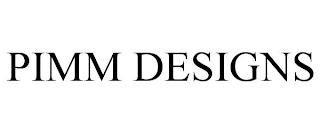 PIMM DESIGNS trademark