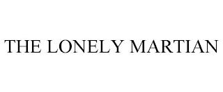 THE LONELY MARTIAN trademark