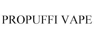 PROPUFFI VAPE trademark