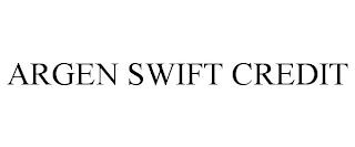 ARGEN SWIFT CREDIT trademark