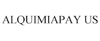 ALQUIMIAPAY US trademark