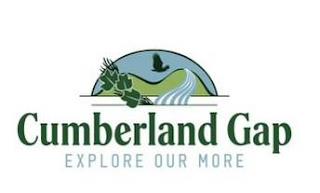 CUMBERLAND GAP EXPLORE OUR MORE trademark