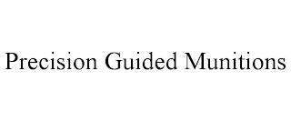 PRECISION GUIDED MUNITIONS trademark